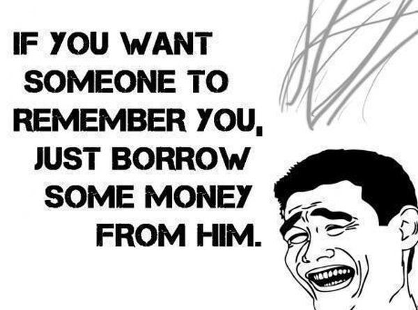 If You Want Someone To Remember You... - Funny pictures