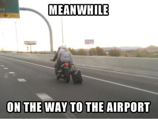 Meanwhile On The Way To The Airport - Funny pictures