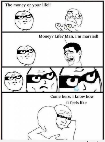 The Money Or Your Life - Funny pictures