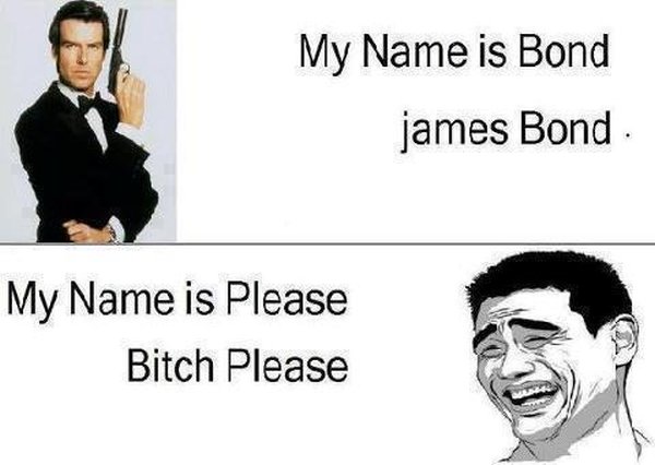 My Name Is Bond - Funny pictures