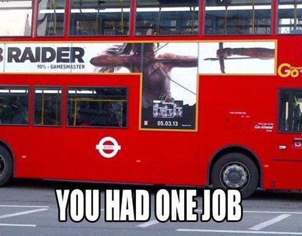 You Had One Job - Funny pictures