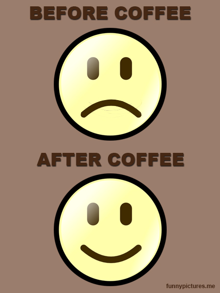 Coffee - Before And After - Funny pictures
