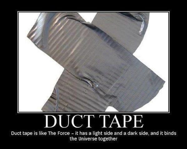 Duct Tate Is Like The Force - Funny pictures