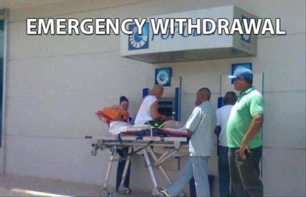 Emergency Withdrawal - Funny pictures