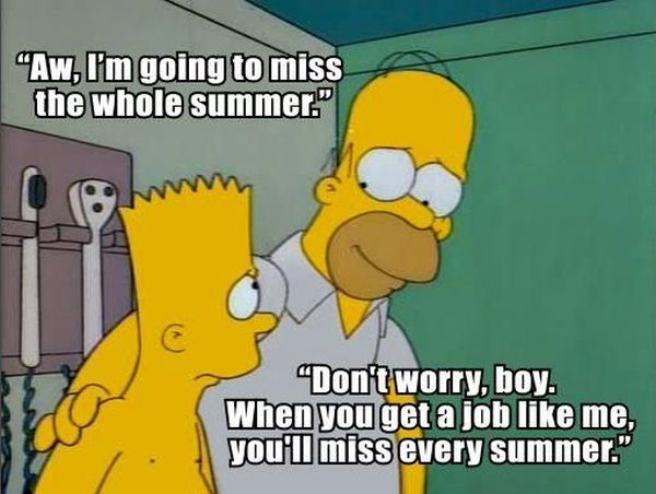 Aw, I'm Going To Miss The Whole Summer - Funny pictures