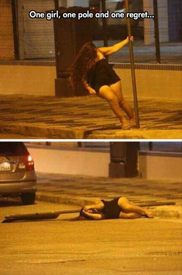 One Pole, One Girl And One Regret... - Funny pictures