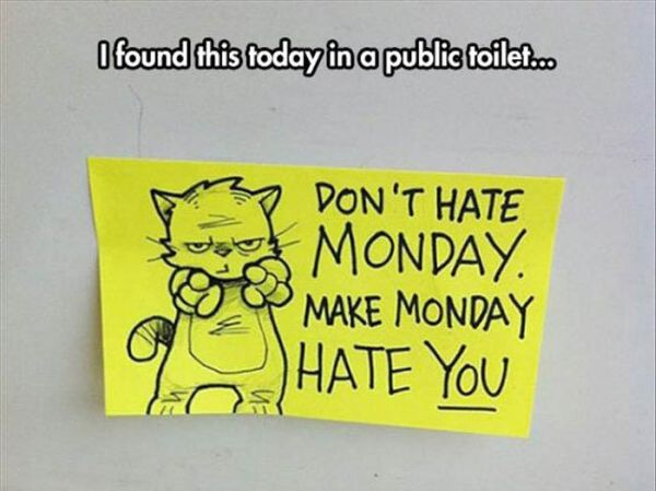 Monday Toilet Wisdom - Funny pictures